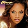 Rihanna : Music of the sun