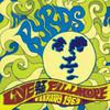 Byrds : Live At the Fillmore 1969