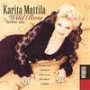 Mattila, Karita / Ranta, Ilmo : Wild rose