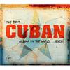 V/A : Best Cuban Album In The World ... Ever!