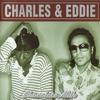 Charles & Eddie : Chocolate Milk