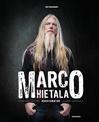 Kangasluoma, Timo / Hietala, Marco : Marco Hietala – ruostumaton