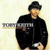 Keith, Toby : Greatest Hits 2