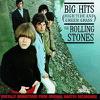 Rolling Stones : Big Hits  (High Tide And Green Grass)