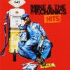 Mike & The Mechanics : Hits