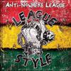 Anti-Nowhere League : League style