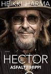 Hector / Harma, Heikki : Hector - asfalttihippi