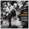 Ellington, Duke : Festival Season