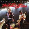 Rolling Stones : Ladies & Gentlemen - Live in Texas 1972