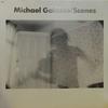 Galasso, Michael : Scenes