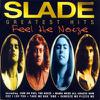 Slade : Feel the noize: greatest hits