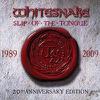 Whitesnake : Slip of the tongue -20th anniversary edition cd+dvd