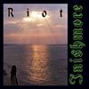 Riot : Inishmore