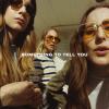 Haim : Something To Tell You
