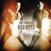 Springsteen, Bruce : High hopes