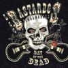 Los Bastardos Finlandeses : Day of the Dead