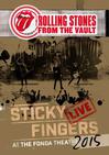 Rolling Stones : From The Vaults: Sticky Fingers – Live At The Fonda Theatre 2015