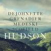 DeJohnette, Jack / Medeski, John / Grenadier, Larry : Hudson