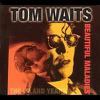 Waits, Tom : Beautiful Maladies - The Island Years