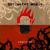 Hot Water Music : Light It Up