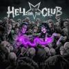 Hell in the Club : See you on the dark side