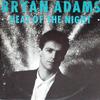 Adams, Bryan : Heat Of The Night