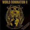 V/A : World domination  - vol. II