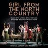Dylan, Bob / Original London Cast : Girl From The North Country (Original London Cast Recording)