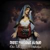 Most Precious Blood : Our Lady Of Annihilation