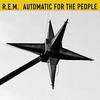 REM : Automatic for the People