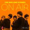 Rolling Stones : On air