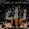 Sleep Of Monsters : II: Poison Garden