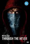 Metallica : Through the Never