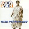 Evora, Cesaria : Miss perfumado