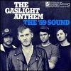 Gaslight Anthem : The '59 Sound