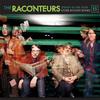 Raconteurs : Steady as she goes
