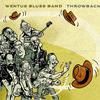 Wentus Blues Band : Throwback