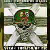 SOD : Speak English or die