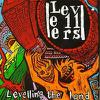 Levellers : Levelling The Land