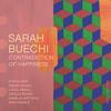 Sarah Buechi : Contradiction of happiness