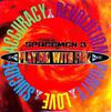 Spacemen 3 : Playing with fire