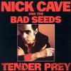 Cave, Nick : Tender prey -remastered