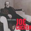 Cocker, Joe : Heart & soul