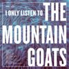 V/A : I only listen to the mountain goats