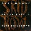 Moore, Gary / Skid Row -Ireland- : Gary Moore / Brush Shiels / Noel Bridgeman