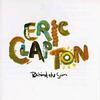 Clapton, Eric : Behind the sun