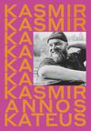 Kasmir / Kirjonen, Thomas / Mykkänen, Erkka : Kasmir: Annoskateus