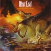 Meat Loaf : Bat Out Of Hell III - The Monster Is Loose