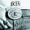 Etheridge, Melissa : Skin