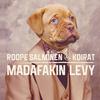Roope Salminen & Koirat : Madafakin levy